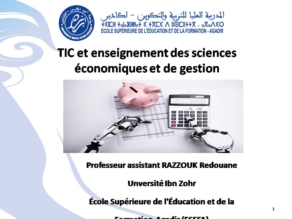 Technologies de l'Information et de la Communication (TIC) et enseignement des sciences économiques et de gestion 1